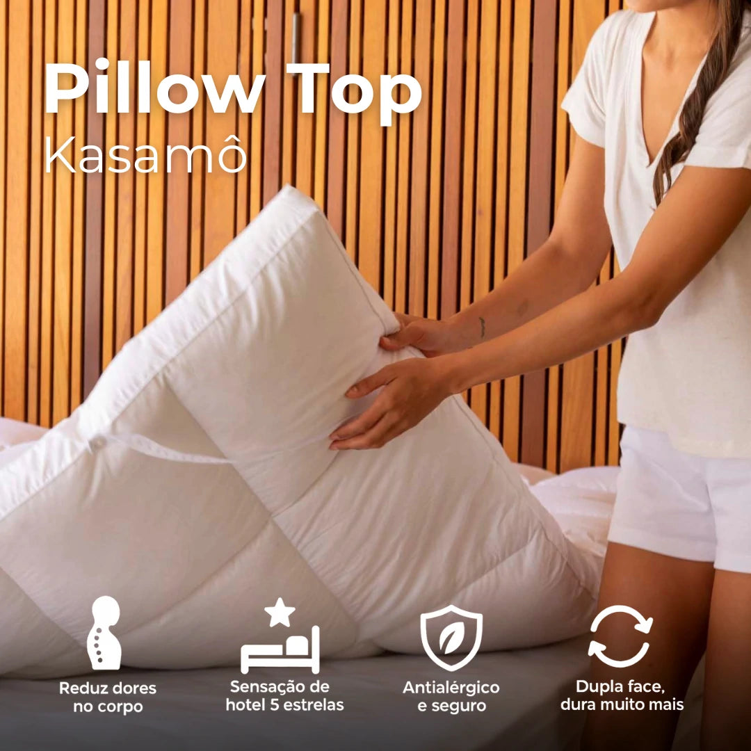 Pillow Top Premium Extra Macio 400 Fios Kasamô - Para Noites de Sono Aconchegantes