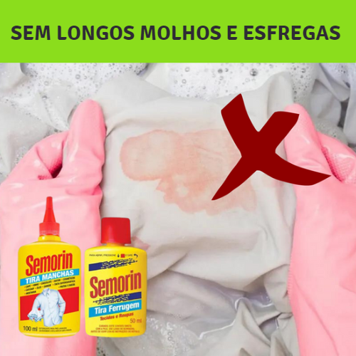 Semorin Tira Manchas Difíceis e Ferrugem de Roupas Brancas e Coloridas